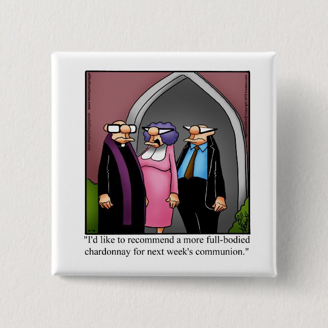 Funny Wine Spaß Button (Vorderseite)