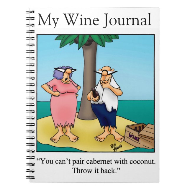 Funny Wine Spaß Journal-Geschenk Notizblock (Vorderseite)