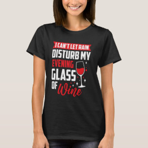 Funny Wine Spaßes Alkoholische Getränke Roter Wein T-Shirt