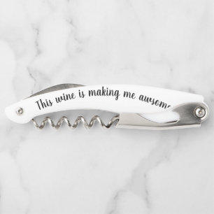 Funny Wine Sprichwort macht mich Phantastisch Kellnermesser