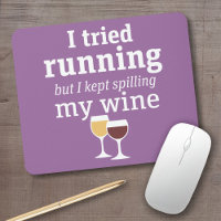 Funny Wine Zitat - Ich habe es versucht zu laufen