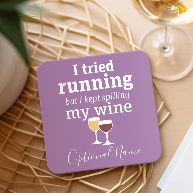 Funny Wine Zitat - Ich habe es versucht zu laufen  Rechteckiger Pappuntersetzer (Personalized Coaster with a funny wine joke)