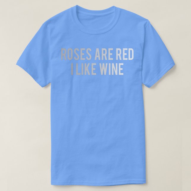 Funny Wine Zitat trinken T-Shirt (Design vorne)