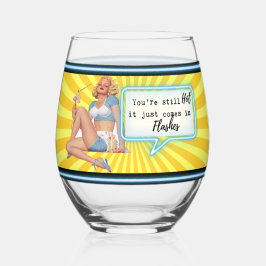 Funny Wineglass Best Friend Gift "Hot Flash" Weinglas Ohne Stiel
