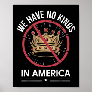 Funny wir haben keine Könige in den USA Poster