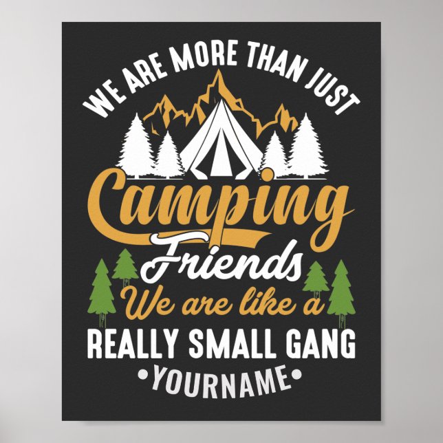 Funny, wir sind mehr als nur Camping-Freunde Poster (Vorne)
