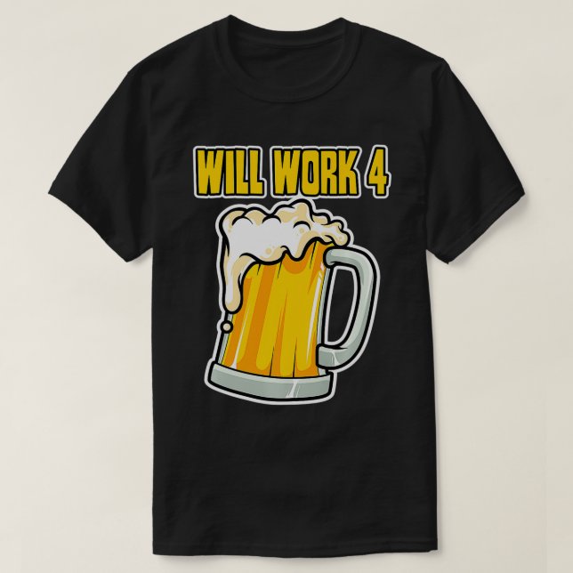 Funny wird für Bier Premium arbeiten T-Shirt (Design vorne)