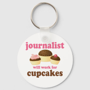 Funny wird für Cupcakes Journalist arbeiten Schlüsselanhänger