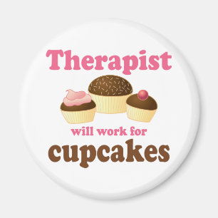 Funny wird für Cupcakes Therapeut arbeiten Magnet