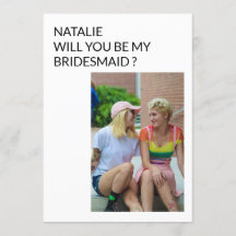Funny wirst du meine Bridesmaid Custom Foto Card s