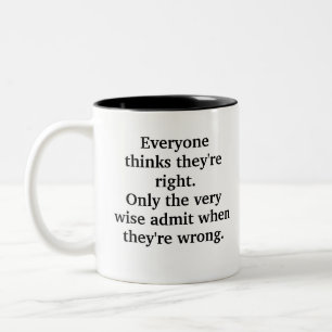 Funny Wise Sprichwort Zweifarbige Tasse