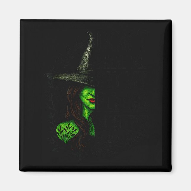 Funny Witch Halloween Don't Make Me Get My Flying  Magnet (Vorne)