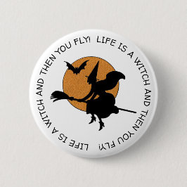 Funny Witch Spaß Happy Halloween Button