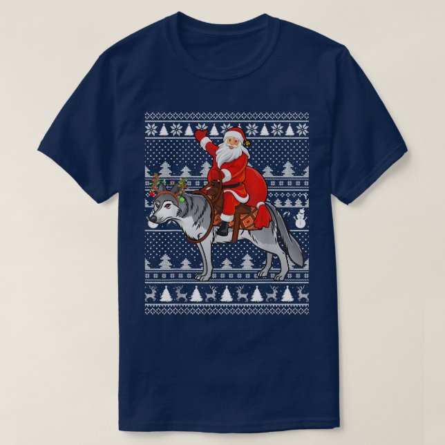 Funny Wolf Lover Santa Riding Wolf Ugly Weihnachte T-Shirt (Design vorne)