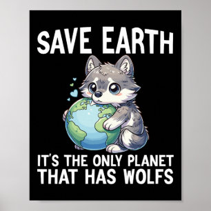Funny Wolfs Earth Day 2025 Umweltschützerinnen Poster