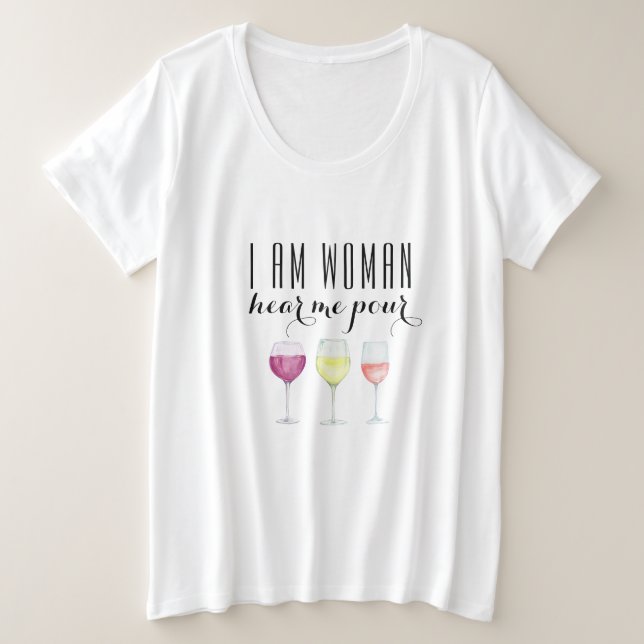 Funny Woman's Wine Quote Mode Große Größe T-Shirt (Design vorne)