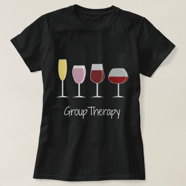 Funny Women Wine Gift T-Shirt Gruppe Therapie Ragl (Design vorne)