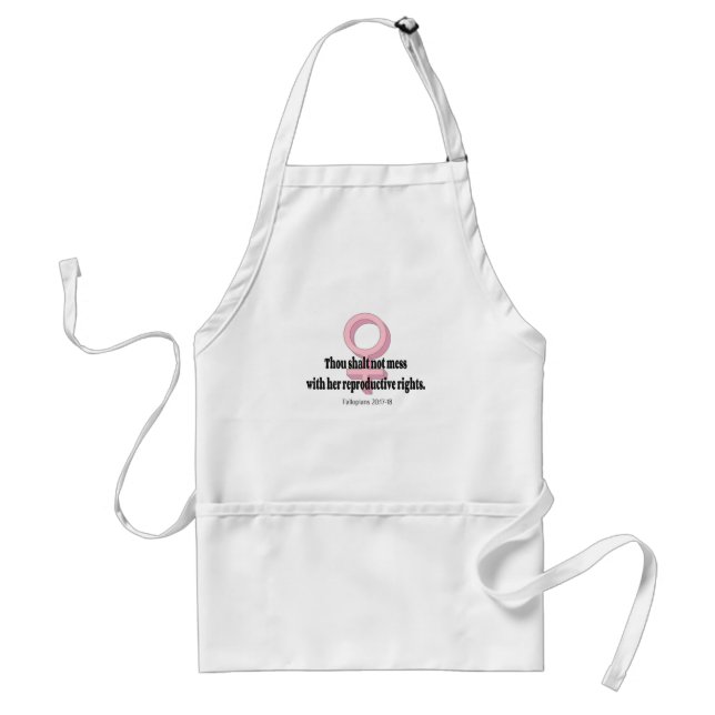 Funny Womens Rights Zitat Schürze (Vorne)