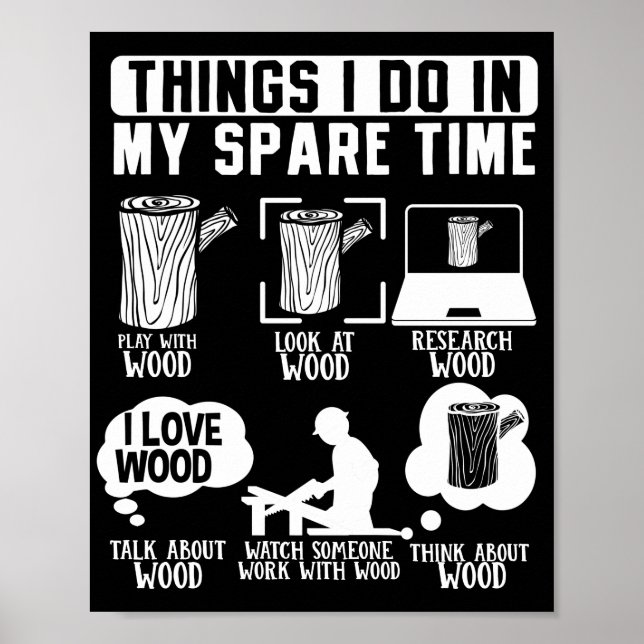 Funny Woodworking Carpenter Dinge, die ich in mein Poster (Vorne)