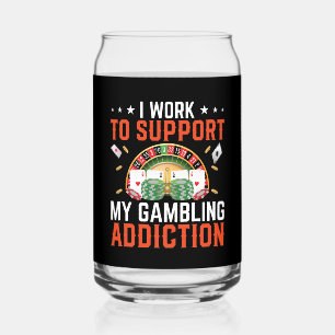 Funny work gambling addition wort Kunst Casino Dosenglas