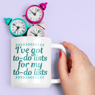 Funny Workaholic to Do List Tasse