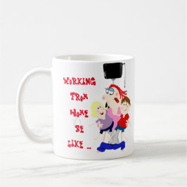 Funny Working from Zuhause with Kids Mum Tassen