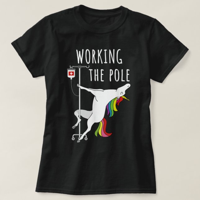 Funny Working the IV pole ER Nurse Emergency Room T-Shirt (Design vorne)