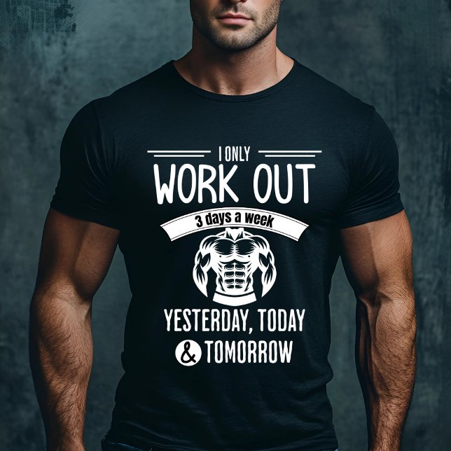 Funny Workout Gym T-Shirt (Von Creator hochgeladen)