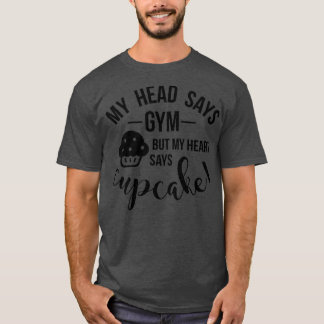 Funny Workout Übungen Gym Cupcake Diet Ladys Gif T-Shirt
