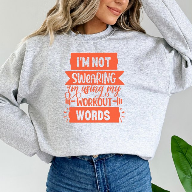 Funny Workout Worte Orange Gym Sweatshirt (Von Creator hochgeladen)