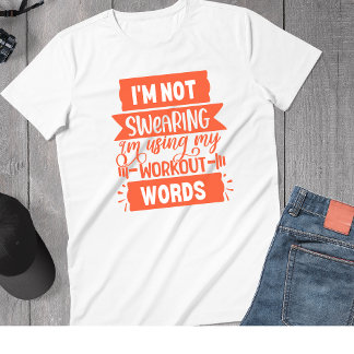Funny Workout Worte Orange Gym T-Shirt
