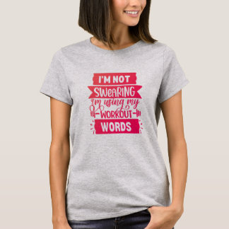 Funny Workout Wörter Pink Gym T - Shirt