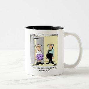 Funny Workplace Airport Security Leere Taschen Tas Zweifarbige Tasse