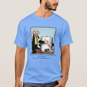 Funny Workplace Coffee Break Spaß Shirt