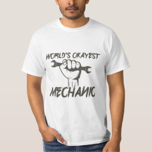 Funny World - Mechanest Zitat für Arbeit und Pa T-Shirt