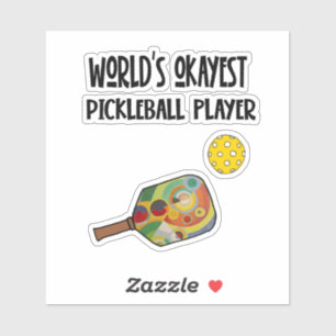 Funny World's Okayest Pickleball Player Sports Aufkleber