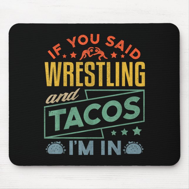 Funny Wrestling And Tacos Shirt Wrestle Retro Men  Mousepad (Vorne)
