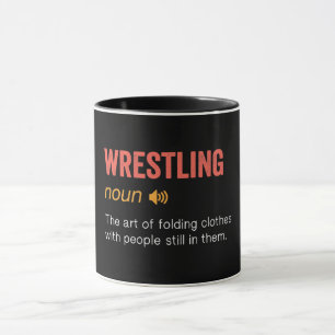 Funny Wrestling Definition Tasse