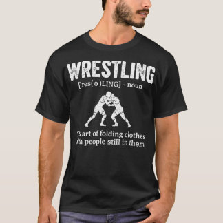 Funny Wrestling Definition Wrestler Boys Teens Men T-Shirt