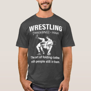 Funny Wrestling Definition Wrestling Sport T-Shirt