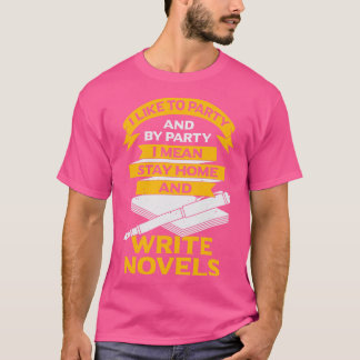 Funny Writer Book Au Novelist Geschenk T-Shirt