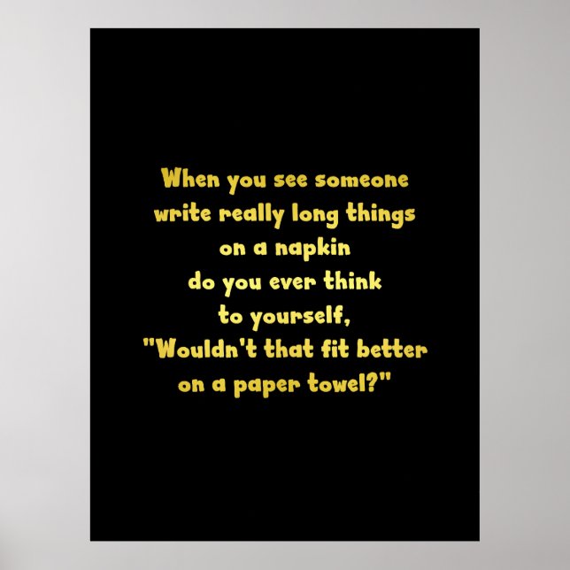 Funny Writing on a Napkin Joke Poster (Vorne)