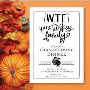 Funny WTF Wine Turkey Familienessen Erntedank Aben Einladung
