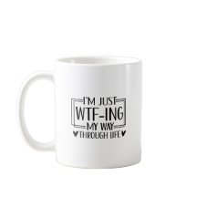 Funny WTH Life Zitat | Sarcastic Spaß Design