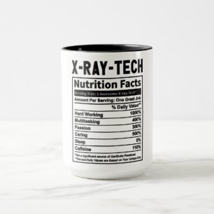 Funny X-Ray Tech Nutrition Fakten Tasse