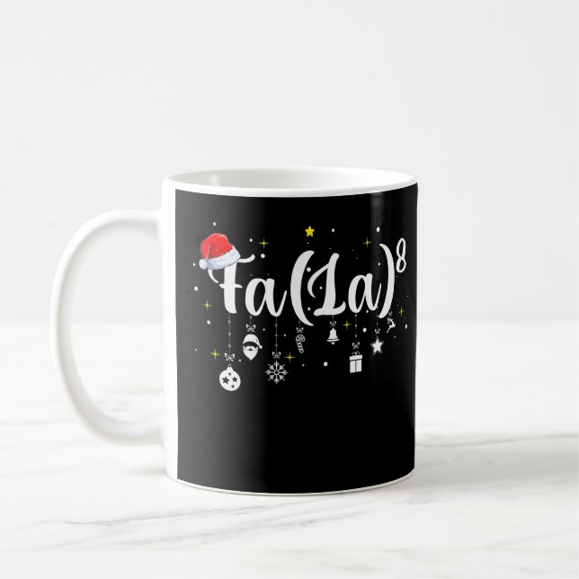 Funny Xmas 2021 Fa La 8 Math Lehrer Weihnachten Kaffeetasse (Links)