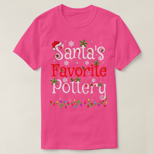 Funny Xmas Lighting Santas Favorite Pottery Christ T-Shirt (Design vorne)