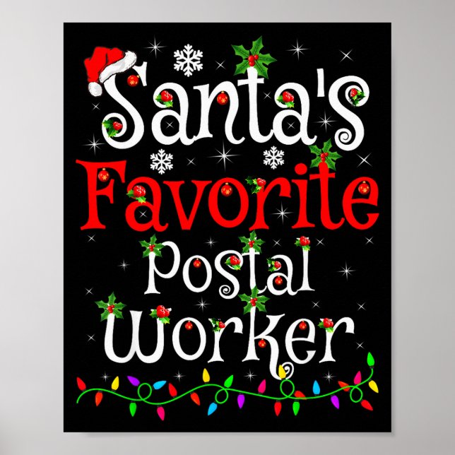 Funny Xmas Lighting Santa's Favorite Stal Worker C Poster (Vorne)