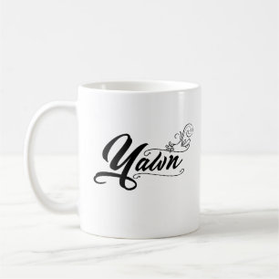 Funny Yawn Kaffeetasse