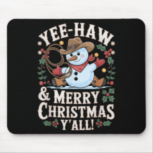 Funny Yee Haw Frohe Weihnachten Y'all Xmas Niedlic Mousepad